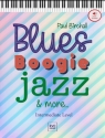 Blues Boogie Jazz and More (+Online Audio) for piano (intermediate level)
