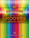 Heather Hammond, Grooves for Piano Dudes Halloween Klavier Buch