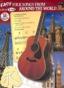 Easy Folk Songs from around the World (+CD): for guitar (notes and tab)