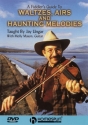Jay Ungar, A Fiddler's Guide to Waltzes, Airs and Haunting Fiddle DVD