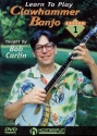 Bob Carlin, Learn to Play Clawhammer Banjo Banjo DVD