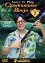 Bob Carlin, Learn to Play Clawhammer Banjo Banjo DVD