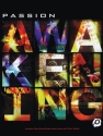 Passion - Awakening Piano, Vocal and Guitar Buch