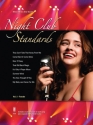 Night Club Standards for Females - Volume 2 Piano, Vocal and Guitar Buch + CD