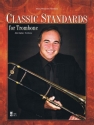 Classic Standards For Trombone Posaune Buch + CD