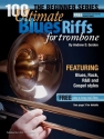 Andrew D. Gordon, 100 Ultimate Blues Riffs for Trumpet Trumpet Book & Audio-Online