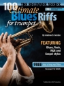 Andrew D. Gordon, 100 Ultimate Blues Riffs for Trombone Trombone Book & Audio-Online