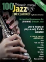 Andrew D. Gordon, 100 Ultimate Smooth Jazz Riffs for Clarinet Klarinette Buch + Online-Audio