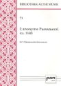 2 anonyme Passamezzi f�r 6 Stimmen oder Instrumente Partitur
