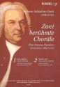 2 ber�hmte Chor�le f�r Blasorchester Partitur und Stimmen