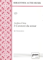 2 canzoni da sonar f�r 4 Instrumente (SATB) 4 Spielpartituren