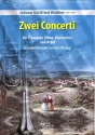 2 Concerti f�r Trompete (Oboe/Klarinette) und Orgel