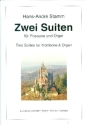 2 Suiten f�r Posaune und Orgel