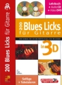 200 Blues Licks in 3D (+CD +DVD): f�r Gitarre  (dt) Tabulaturen