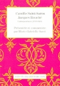 Camille Saint-Saens - Jacques Rouch� Correspondance 1913-1921