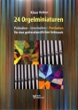 24 Orgelminiaturen f�r Orgel