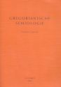 Gregorianische Semiologie  