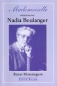 Mademoiselle entretiens avec Nadia Boulanger