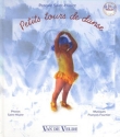 Petits tours de danse (+CD) 26 mots de A a Z a danser ds 18 mois