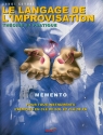 Le Langage de l'Improvisation - Mmento pour tous instruments exemples en cl de sol et cl de fa