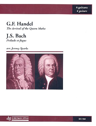 The Arrival of the Queen of Sheba and Prelude et Fugue no.4 (Bach) for 4 guitars