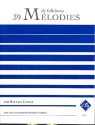 39 mlodies de folklores pour voix ou instrument mlodiques et guitare