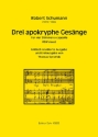 3 apokryphe Ges�nge f�r 4 Stimmen a cappella Partitur