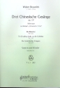 3 chinesische Ges�nge op.19 f�r hohe Singstimme und Klavier