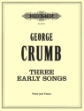 3 early Songs for voice and piano
