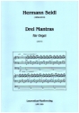 3 Mantras f�r Orgel