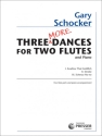3 more Dances for 2 flutes and piano 2 flute parts and piano accompaniment