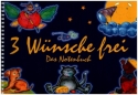 3 W�nsche frei Liederbuch Melodie/Texte/Akkorde/Klavierbegleitung