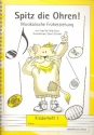 Spitz die Ohren! Kinderheft 1 (1. Unterrichtsjahr)