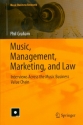 Music, Manangment, Marketing and Law Interviews across the Music Business Value Chain