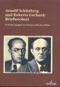 Arnold Schnberg und Roberto Gerhard Briefwechsel