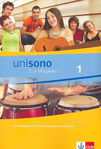 Unisono zum Mitspielen Band 1 16 arrangements zum Klassenmusizieren