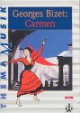 Georges Bizet Carmen Arbeitsheft fr den Musikunterricht der Sekundarstufe 1