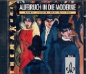 Aufbruch in die Moderne CD Malerei, Literatur, Musik 1905-1920 zum gleichnamigen Themenheft