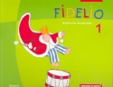 Fidelio Band 1 Ausgabe Bayern Musik in der Grundschule
