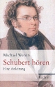 Schubert hren Eine Anleitung  gebunden