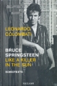 Bruce Springsteen - Like a Killer in the Sun Songtexte  gebunden