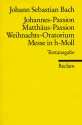 Matthuspassion, Johannespassion, Messe h-Moll, Weihnachtsoratorium  Textheft