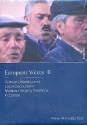 European Voices vol.2 (+CD +DVD) Cultural Listening and local Discourse in Multipart singing Traditions in Europe