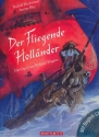 Der fliegende Hollnder (+CD) Die Oper von Richard Wagner gebunden