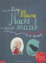 Eine kleine Nachtmusik (+CD) Eine Geschichte zur Serenade von W. A. Mozart gebunden