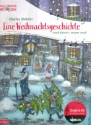Eine Weihnachtsgeschichte (+CD) ein musikalisches Bilderbuch