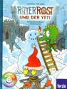 Ritter Rost und der Yeti (+CD) ein winterliches Musical- und Mitmachbuch (Band 1 - Winter)