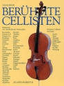 Berhmte Cellisten Portrts der Meistercellisten von Boccherini bis zur Gegenwart
