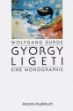 Gyrgy Ligeti Eine Monographie