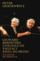Leonard Bernstein Eine Biographie